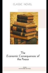 The Economic Consequences of the Peace