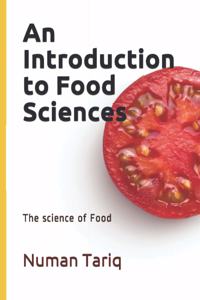 Introduction to Food Sciences