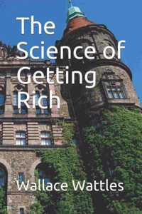 The Science of Getting Rich