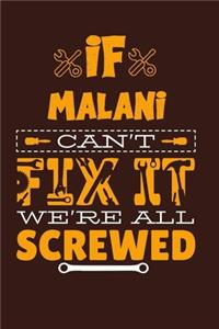 If Malani Can't Fix It