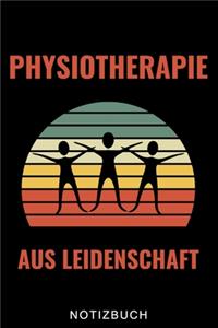 Physiotherapie Aus Leidenschaft Notizbuch