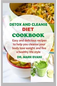 Detox and Cleanse Diet Cookbook