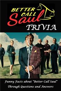 Better Call Saul Trivia