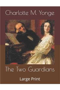 The Two Guardians