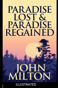 Paradise Regained ILLUSTRATED