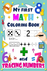My first math coloring book and tracing numbers