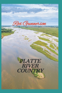 Platte River Country