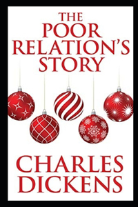 The Poor Relation's Story Illustrated