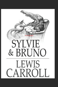 Sylvie and Bruno Annotated