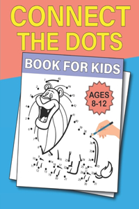 Connect the Dots Book for Kids Ages 8-12