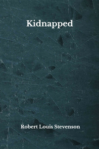 Kidnapped: Beyond World's Classics