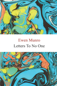 Letters To No One