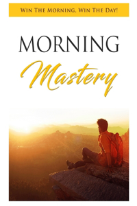 Morning Mastery