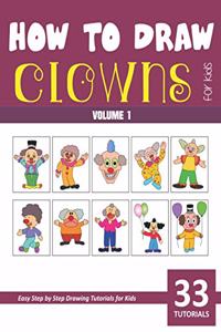 How to Draw Clowns for Kids - Vol 1