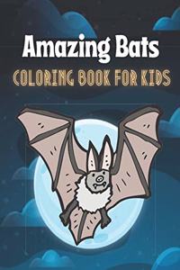 Amazing bats coloring book for kids