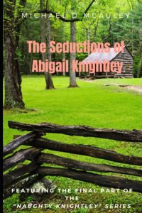 Seductions of Abigail Knightley