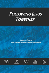 Following Jesus Together