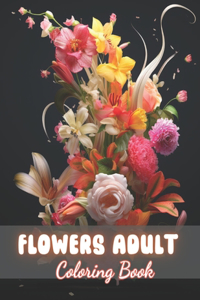 Flowers Adult Coloring Book