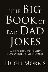 Big Book of Bad Dad Jokes
