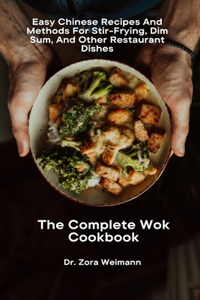 Complete Wok Cookbook
