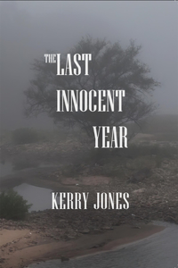 Last Innocent Year