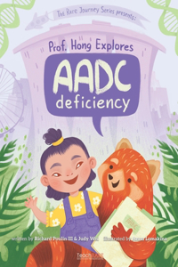 Prof. Hong Explores AADC Deficiency