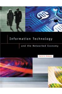 Information Technology and the Networked Economy