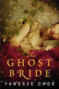 The The Ghost Bride Ghost Bride