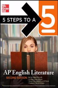 5 Steps to a 5: AP English Literature, Second Edition
