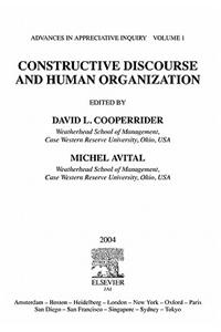 Constructive Discourse and Human Organization
