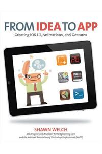 From Idea to App