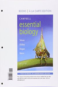 Campbell Essential Biology, Books a la Carte Edition and Modified Mastering Biology with Pearson Etext & Valuepack Access Card