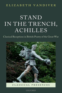Stand in the Trench, Achilles