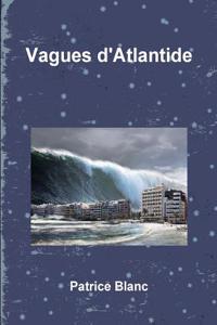 Vagues D'Atlantide