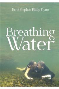 Breathing Water