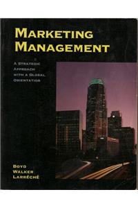 Marketing Management: A Strategic Approach with a Global Orientation (The Irwin/Mcgraw-Hill Series in Marketing)