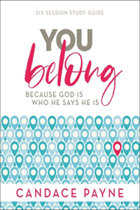 You Belong Bible Study Guide