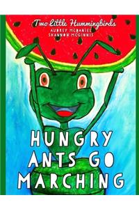 Hungry Ants Go Marching