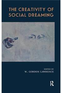 Creativity of Social Dreaming
