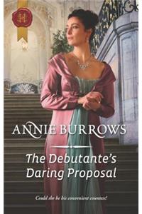 The Debutante's Daring Proposal