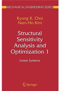 Structural Sensitivity Analysis and Optimization 1