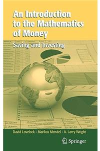 Introduction to the Mathematics of Money