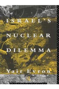 Israel's Nuclear Dilemma
