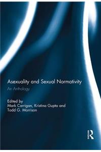 Asexuality and Sexual Normativity