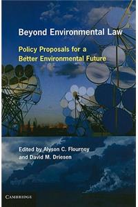 Beyond Environmental Law