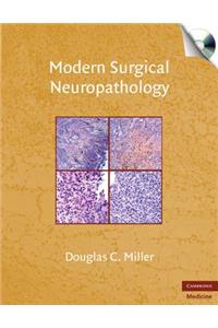 Modern Surgical Neuropathology