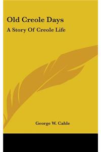 Old Creole Days