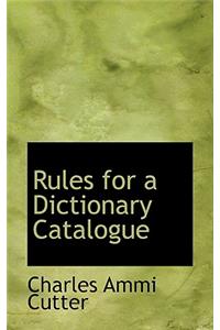 Rules for a Dictionary Catalogue