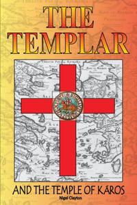 Templar and the Temple of Karos