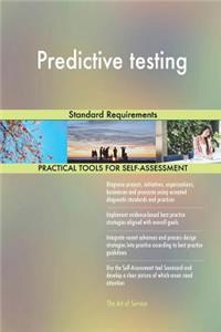 Predictive testing Standard Requirements